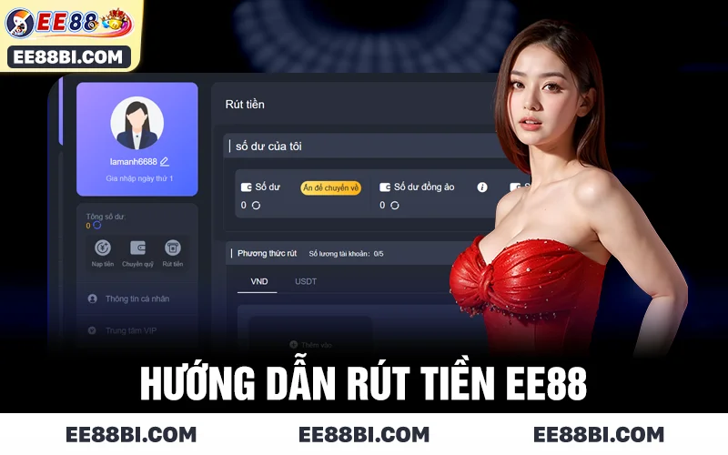 Hướng dẫn rút tiền EE88